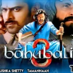 Bahubali 3 Big Update