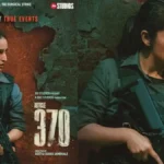 Article 370 Trailer Review In Hindi