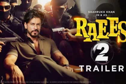 Raees 2 Official Trailer