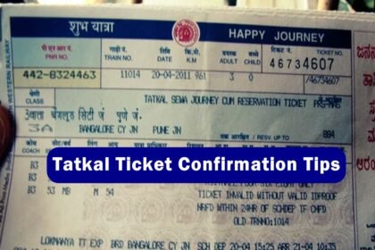 Tatkal Ticket Confirmation Tips