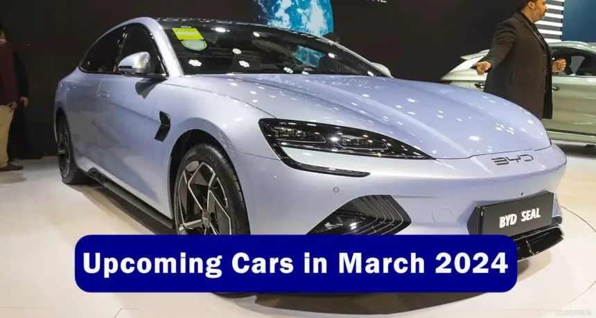 Upcoming Cars in March 2024