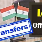 IAS Transfer 2024, Officers Transfer 2024, Transfer 2024