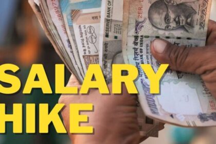 salary hike, वेतनमान , New Pay Scale, Sixth Pay Scale, Employees Salary