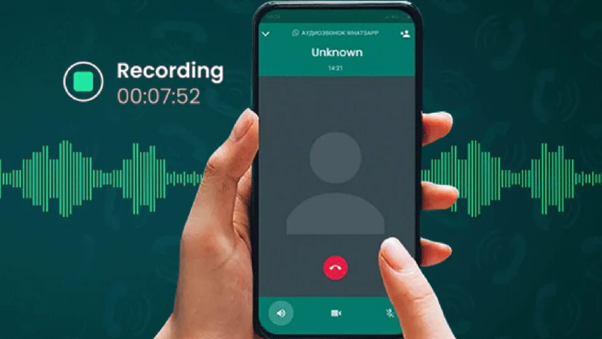 WhatsApp Call Recording