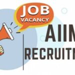 AIIMS Recruitment 2024, AIIMS Recruitment