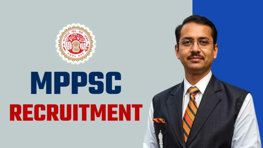 MPPSC Recruitment 2025